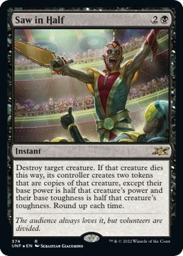 Saw in Half (Galaxy Foil)