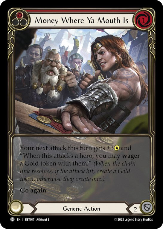 Money Where Ya Mouth Is (Red)