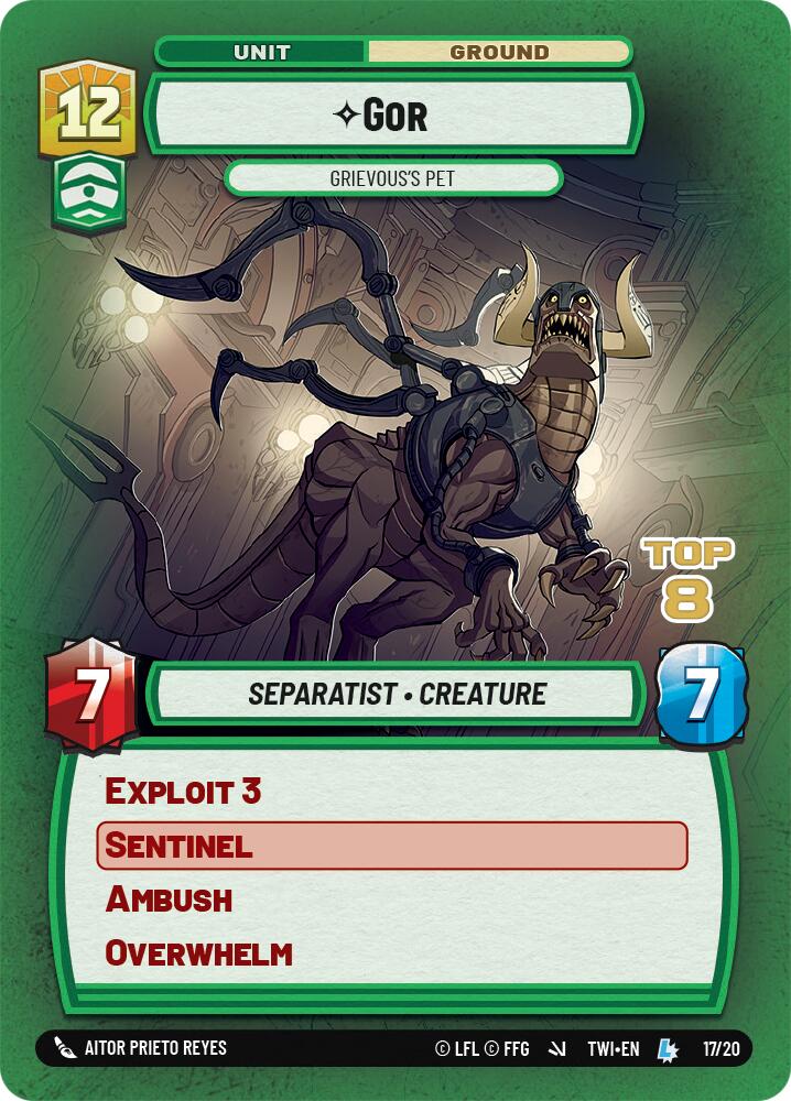 Gor - Grievous's Pet (Top 8)
