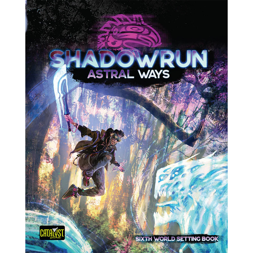 Shadowrun Astral Ways