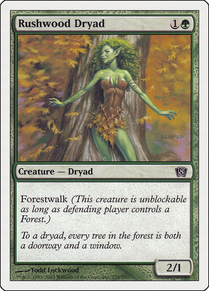 Rushwood Dryad [8ED - 278]