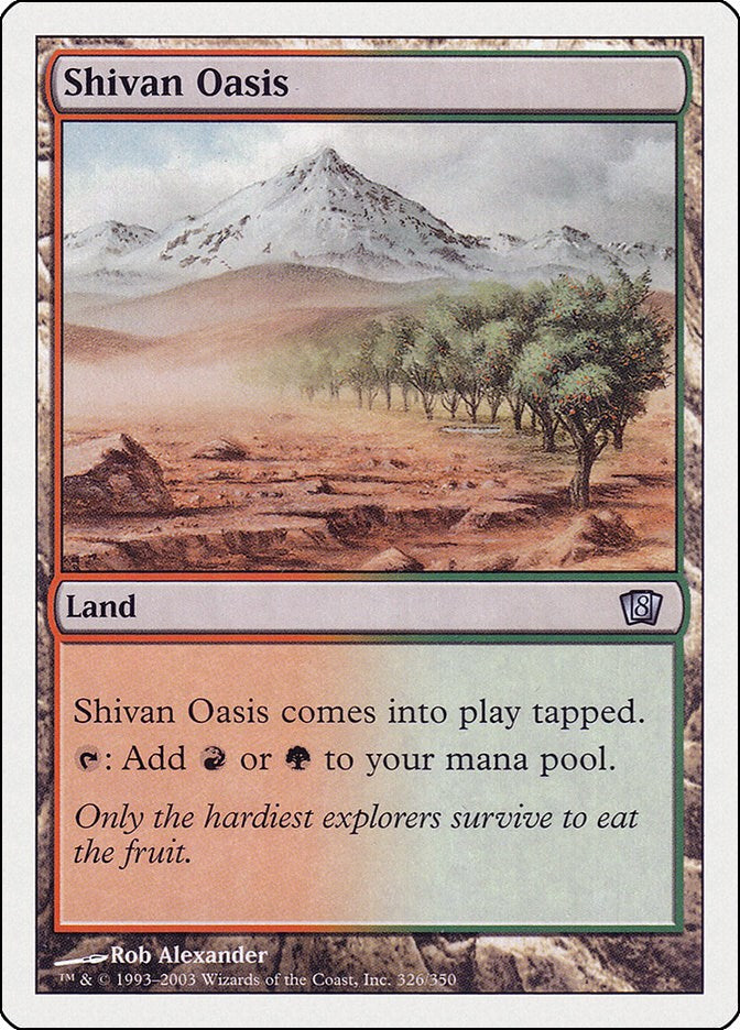Shivan Oasis [8ED - 326]