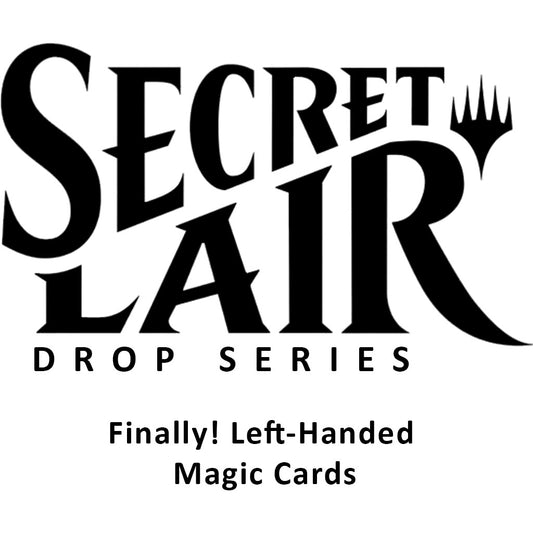 Secret Lair Drop: Finally! Left-Handed Magic Cards - Non-Foil Edition