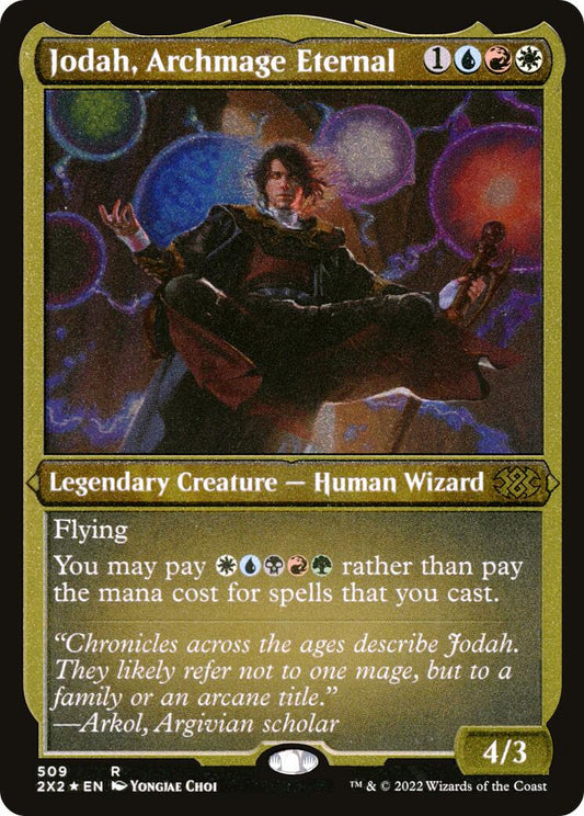 Jodah, Archmage Eternal (Foil Etched) [2X2 - 509]