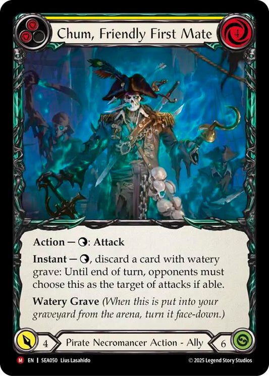 Chum, Friendly First Mate