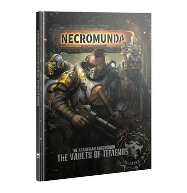 Necromunda: The Aranthian Succesion - The Vaults of Temnos