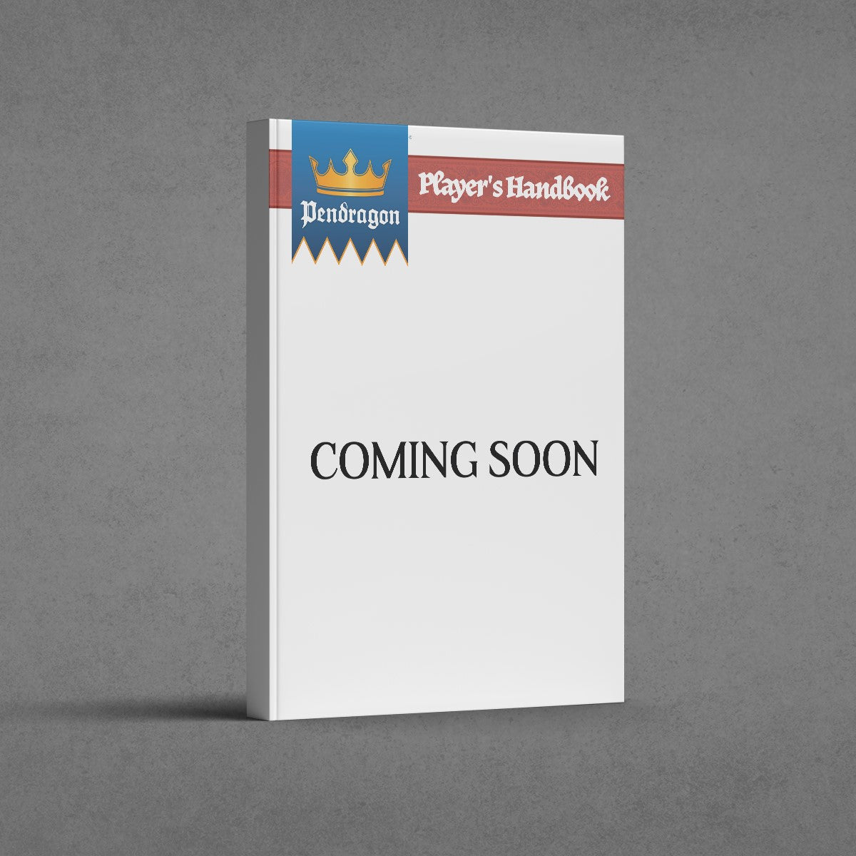 Pendragon RPG - Player’s Handbook