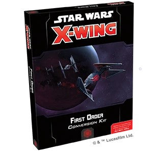 Star Wars: X-Wing – Second Edition: First Order Conversion Kit